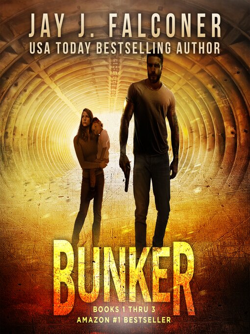 Title details for Bunker by Jay J. Falconer - Available